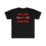 Know Pain Tee